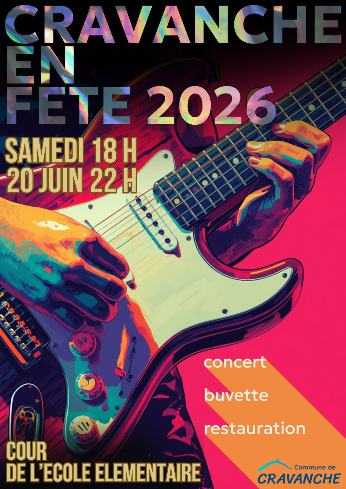 Affiche Cravanche en Fête 2026 — Samedi 20 juin, 18h–22h, cour de l'école élémentaire